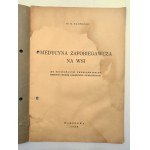 Kacprzak M. - Medycyna zapobiegawcza na wsi - Warszawa 1939