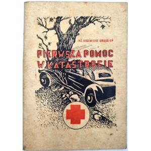 prosinec K. - První pomoc při autonehodě - Varšava 1951