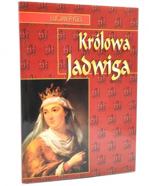Rydel Lucjan - Queen Jadwiga - Warsaw 1997