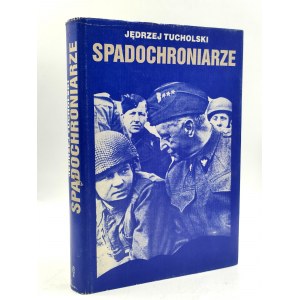 Tucholski J. - Spadochroniarze - Warschau 1991