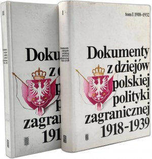 Jedruszczak T. - Documents from the history of Polish foreign policy 1918 - 1939