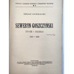 Suchodolski B. - Seweryn Goszczyński - Życie i dzieła - Warschau 1927.