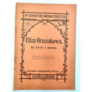 Marcinowska J. - Eliza Orzeszkowa jej życie i pisma - Warszawa 1907