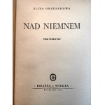 Eliza Orzeszkowa - Nad Niemnem - Komplet - Warszawa 1949