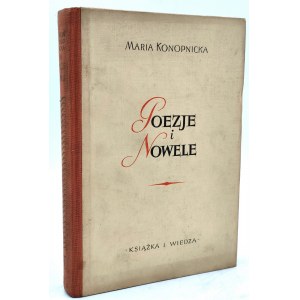Maria Konopnica - Poezje i Nowele - Warszawa 1951