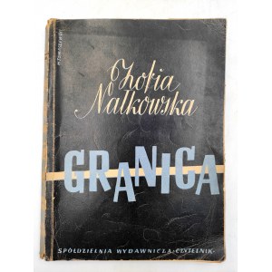 Zofia Nałkowska - Granica - Varšava 1945 - [ Obálku navrhol H. Tomaszewski].