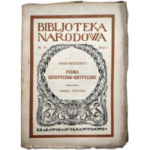 Mickiewicz A. - Pisma estetyczno - krytyczne - opr. Życzyński, Kraków 1924