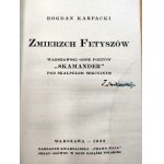 Karpacki B. - Súmrak fetišov - SKAMANDER - Varšava 1932
