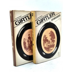Girtler K. - Opowiadania [ Erinnerungen aus den Jahren 1803 - 1857] , Krakau 1971