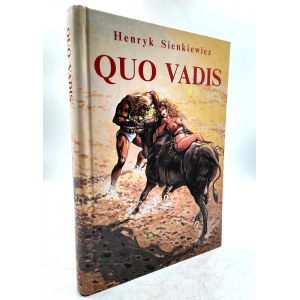 Sienkiewicz H. - Quo vadis - [ barwne ilustracje ]