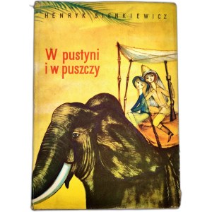 Sienkiewicz H. - W pustyni i w puszczy / In Wüste und Wildnis, ill. Srokowski, Warschau 1967
