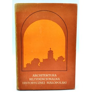 Architektura Rezydencjonalna Historycznej Małopolski - Łańcut 1982