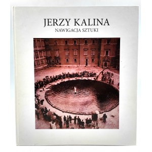 Kalina Jerzy - Nawigacja sztuki - Wrocław 2003