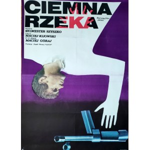 Wiktor Górka - plakat filmowy - Ciemna rzeka - 1973