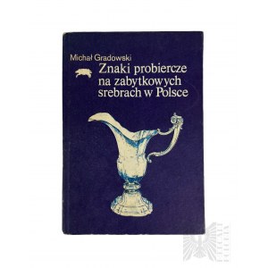 Katalog puncovních značek na antickém stříbře v Polsku Gradowski Michał
