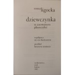 LIGOCKA Roma - DZIEWCZYNKA W CZERWONYM PŁASZCZYKU