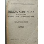 RUSKO SOVIECKA POD WZGLĘDEM SPOŁECZNYM I GOSPODARCZYM Varšava 1922 Svazek I Část I-II