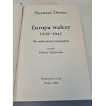 DAVIS Norman - EUROPA WALCZY 1939-1945 NIE TAKIE PROSTE ZWYCIĘSTWO