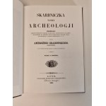 GRABOWSKI Ambroży - SKARBNICZKA NASZEJ ARCHEOLOGII Reprint. 1884