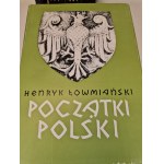 ŁOWMIAŃSKI Henryk - POCOWTKI POLSKI T. 1-6 in 7 volumes [COMPLETE].