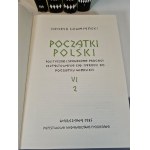 ŁOWMIAŃSKI Henryk - POCZĄTKI POLSKI T. 1-6 v 7 zväzkoch [KOMPLETNÉ].