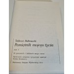BOBROWSKI Tadeusz - PAMIĘTNIK MOJEGO ŻYCIA T. 1-2 [kompletné] vydanie 1