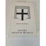 MURINIUS Marcin - KRONIKA MISTRZÓW PRUSKICH Wydanie 1