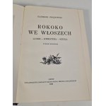 CHŁĘDOWSKI Kazimierz - ROKOKO WE WŁOSZECH Wyd. 1939