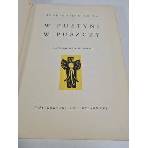 SIENKIEWICZ Henryk - W PUSTYNI I W PUSZCZY - Ilustrace Srokowski