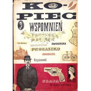 Praca zbiorowa - KOPIEC WSPOMNIEŃ Ilustracje WASILEWSKI Wyd. 1959