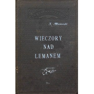 MORAWSKI Marjan - WIECZORY NAD LEMANEM vyd.1923