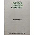 [ATLAS] JELINEK Jan- WIELKI ATLAS PRAHISTORII CZŁOWIEKA