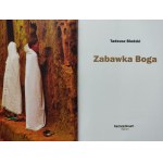 BIEDZKI Tadeusz - ZABAWKA BOGA