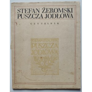 ŻEROMSKI Stefan - PUSZCZA JODŁOWA Reprint from 1926 Woodcuts SKOCZYLASA