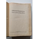 EPIZOOTIOLOGIA SZCZEGÓŁOWA - Wyd. 1952