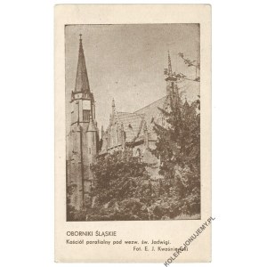 OBORNIKI ŚLĄSKIE. Parish church under the invocation of St. Jadwiga. Photo by E. J. Kwasniewski