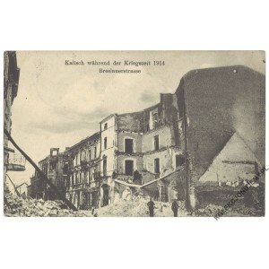 [KALISZ] Kalisch während der Kriegszeit 1914. Breslauerstrasse. Vydavateľstvo Niesiołowski