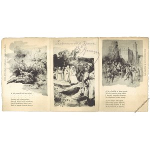 [Maria Konopnicka. Trojdielna jubilejná pohľadnica na počesť M. Konopnickej. Vnútri text A ako išiel kráľ do vojny!]