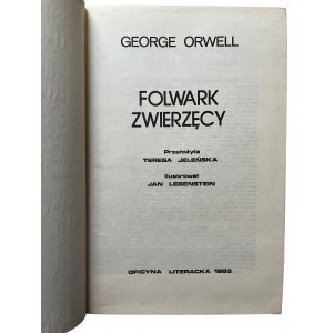 G. Orwell - Folwark zwierzęcy. 1985. Ilustr. J. LEBENSTEINA. Wyd. podziemne.