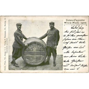 Wien, Vienna, Bécs; Distanz Fassroller Wien-Paris 1900. F. Enzmann, J. Trebsche / Distance barrel roller (EB...