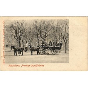 Münchener Fremden Rundfahrten. Täglich Fahrten Vorm. 10 UHr und Nachm. 3 1/2 Uhr. / Foreign Tours advertisement (fa...
