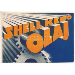 Shell kenőolaj. Shell Kőolaj Részvénytársaság reklámlapja / Hungarian Petroleum advertisement s: Marc (EK...