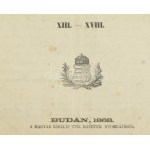 1868 1865/7-ik évi Országgyűlési Törvényczikkek. XIII.-XVIII. Buda, 1868, M. Kir. Tud. Egyetem Nyomdája. Első kiadás...
