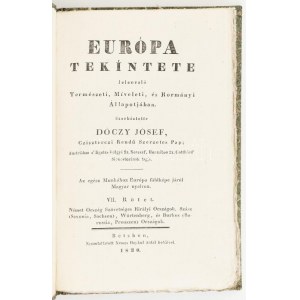 Dóczy József: Európa tekíntete Jelenvaló Természeti, Míveleti, és Kormányi Állapotjában. VII....