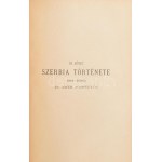 Thim József: A szerbek története a legrégibb kortól 1848-ig. I-III. köt. [Egybekötve.] I. köt. : Szerbia története 600...