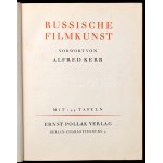 Russische Filmkunst. Vorwort von Alfred Kerr. Mit 144 Tafeln. Berlin, 1927, Ernst Pollak Verlag, 28 p.+144 (fekete...