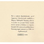 Gróf Apponyi Sándor emlékezete. Bp., 1926., Magyar Bibliophil Társaság, 1 t. + 57+1 p.+8 t. Kiadói papírkötés...
