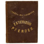 F. Steinhoff und Ch. Peters. Alken, Henry: Das Schöne und Mangelhafte im Exterieur des Pferdes...