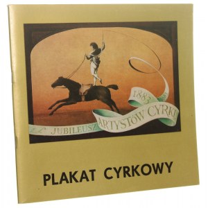 Plakat cyrkowy Muzeum Plakatu w Wilanowie [katalog wystawy / 1983]