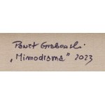 Pawel Grabowski, Mimodrama, 2023